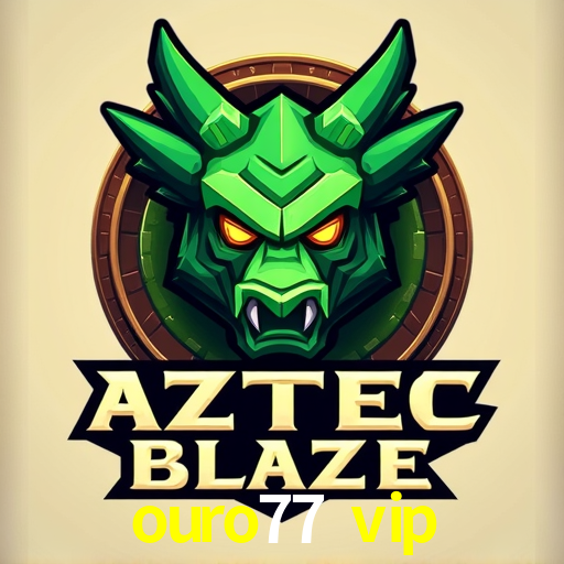 Experiência VIP ouro77 vip