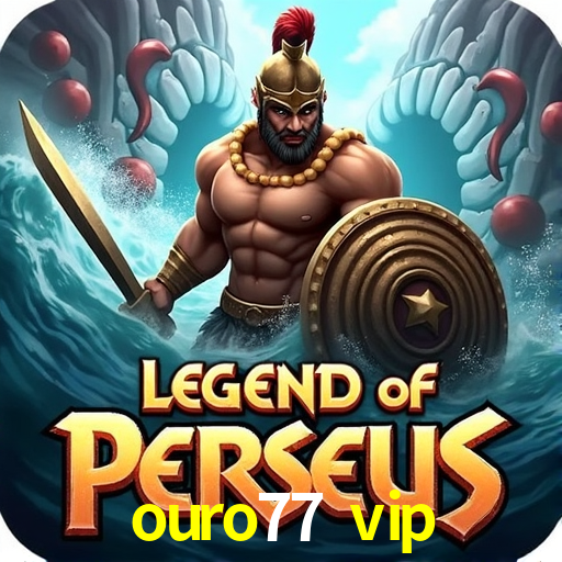 Bônus de Boas-vindas ouro77 vip