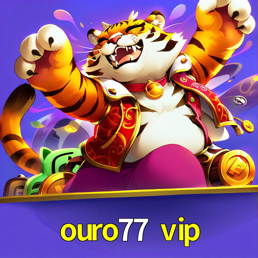 ouro77 vip